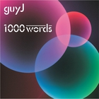 Guy J - 1000 Words CD2