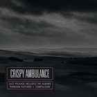 Crispy Ambulance - Random Textures + Compulsion CD2