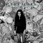 Particles (EP)