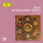 Justin Taylor - Bach 333: Harpsichord Works