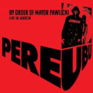 By Order Of Mayor Pawlicki (Live In Jarocin) CD1