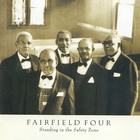 The Fairfield Four - Standing In The Safety Zone