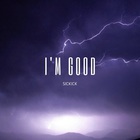Sickick - I'm Good (CDS)