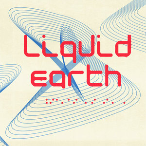 Liquid Earth (EP)
