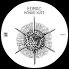 Eomac - Monad XVII (EP)