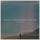 Roo Panes - Listen To The One Who Loves You (EP)