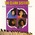 The Clark Sisters - Bringing It Back Home (Vinyl)