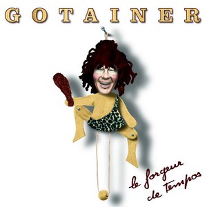 Le Forgeur De Tempos (Vinyl)