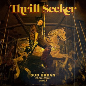 Thrill Seeker (With Rei Ami)