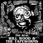 Will Wood And The Tapeworms - The Real (Live)