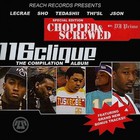 116 Clique - The Compilation Album (Chopped & Screwed)