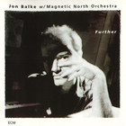 Jon Balke - Further (With Magnetic North Orchestra)