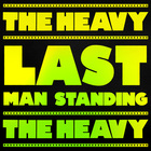 The Heavy - Last Man Standing (CDS)
