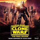 Kevin Kiner - Star Wars: The Clone Wars - The Final Season (Episodes 1-4) (Original Soundtrack)