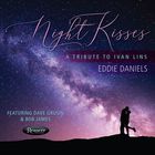 Night Kisses: A Tribute To Ivan Lins