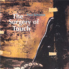The Surgery Of Touch