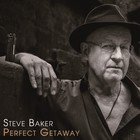 Steve Baker - Perfect Getaway