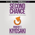 Robert Kiyosaki - Second Chance
