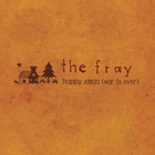 The Fray - Happy Xmas (War Is Over) (CDS)
