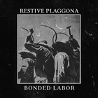 Restive Plaggona - Bonded Labor