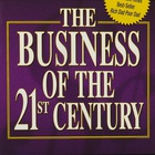 Robert Kiyosaki - The Business Of The 21St Century