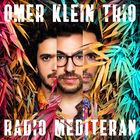 Omer Klein - Radio Mediteran