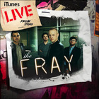 The Fray - ITunes Live From Soho