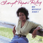 Cheryl Pepsii Riley - Me Myself And I