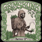 Grimskunk - Harvest (EP)