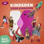 Kinderen Voor Kinderen - Reis Mee! CD1