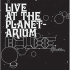 I:cube - Live At The Planetarium