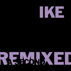 Ike Yard - Remixed (A Second)