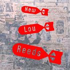 The New Lou Reeds - Hit Songs