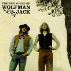 Wolfman Jack - The New Sound Of Wolfman Jack