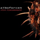 Aiboforcen - Psychosomatically Unique