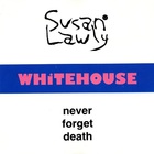 Whitehouse - Never Forget Death