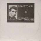 Whitehouse - Right To Kill, Dedicated To Denis Andrew Nilsen (Vinyl)