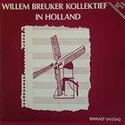 Willem Breuker Kollektief - In Holland (Vinyl)