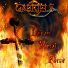 Gabriels - Italian Metal Force (CDS)