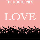 The Nocturnes - Love Single And Remixes