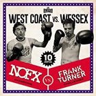 NOFX - West Coast vs. Wessex