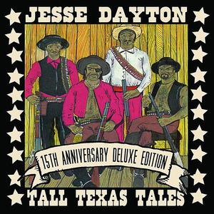 Tall Texas Tales (15Th Anniversary Deluxe Edition)