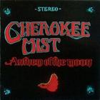Cherokee Mist - Anthem Of The Moon
