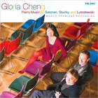 Gloria Cheng - Piano Music Of Salonen, Stucky, Lutoslawski