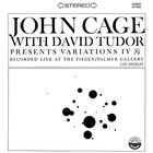John Cage - Variations IV (With David Tudor) (Vinyl)