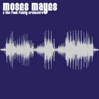 Moses Mayes - Moses Mayes & The Funk Family Orchestra