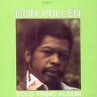 Don Pullen - Solo Piano Album (Vinyl)