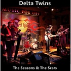 Delta Twins - The Seasons & The Scars