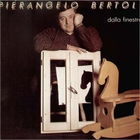 pierangelo bertoli - Dalla Finestra (Vinyl)