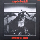 pierangelo bertoli - Il Centro Del Fiume (Vinyl)
